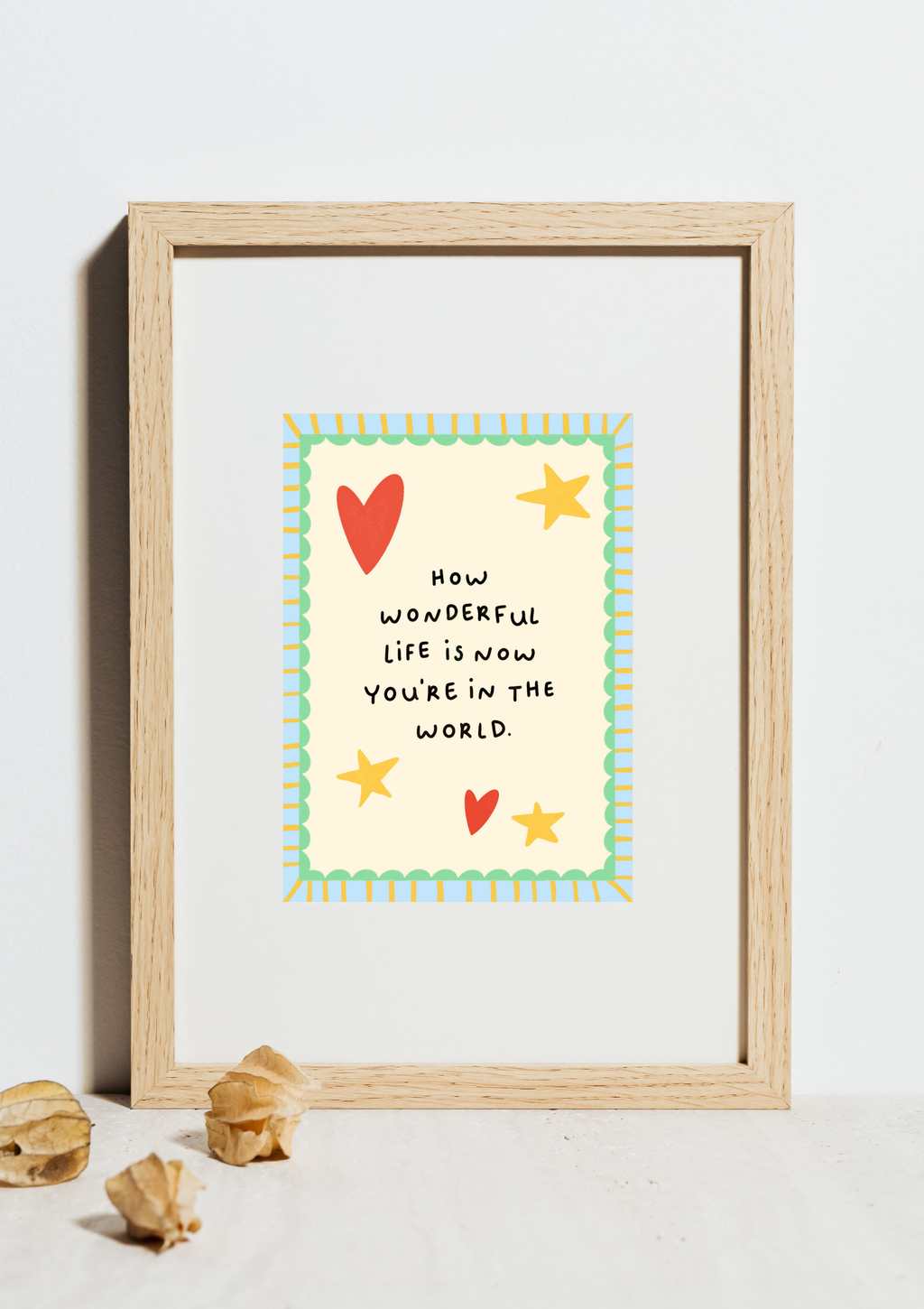 Wonderful Life Print